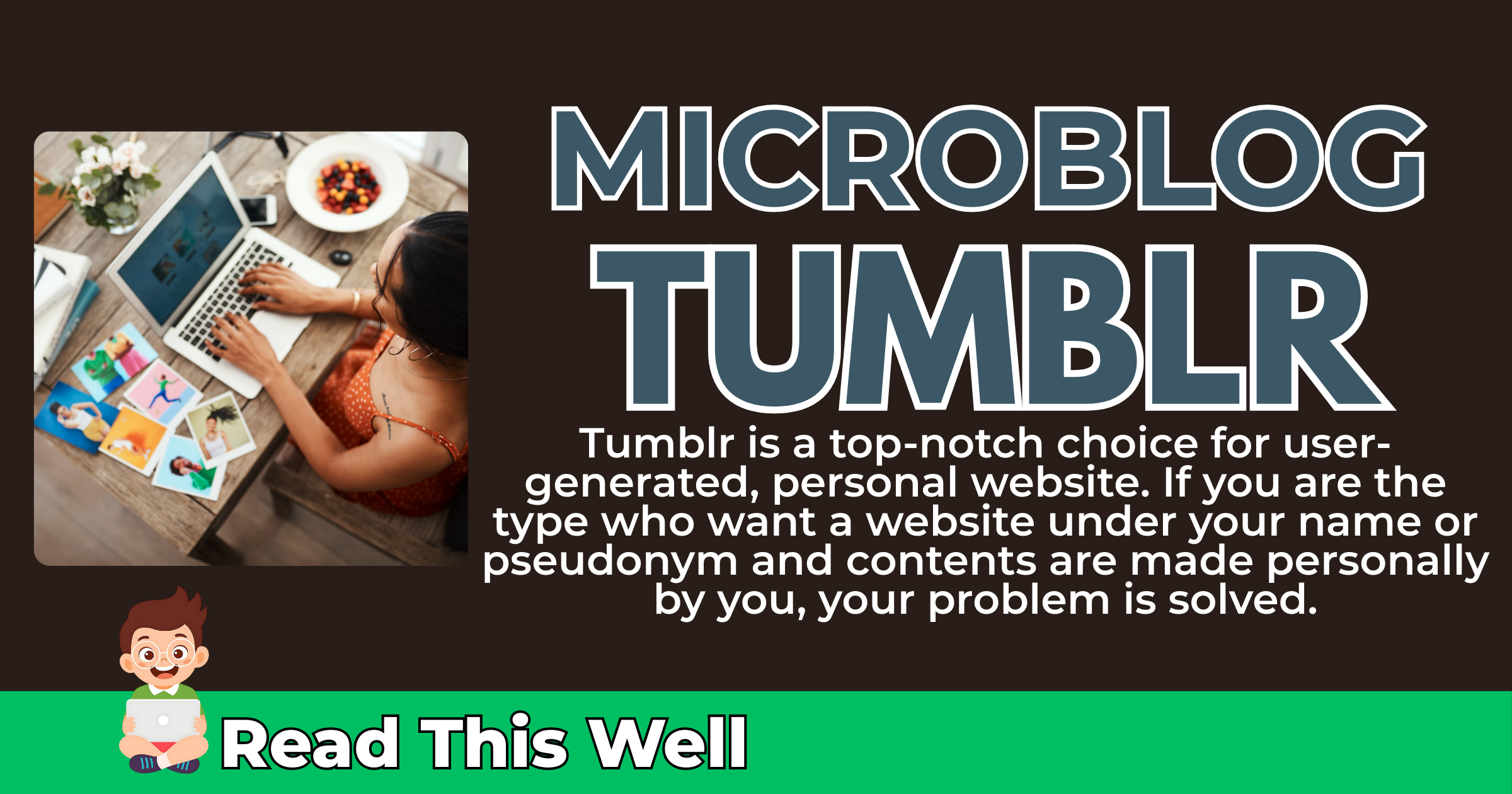 The Step by Step Guide To Create a Microblog With The Tumblr Platform