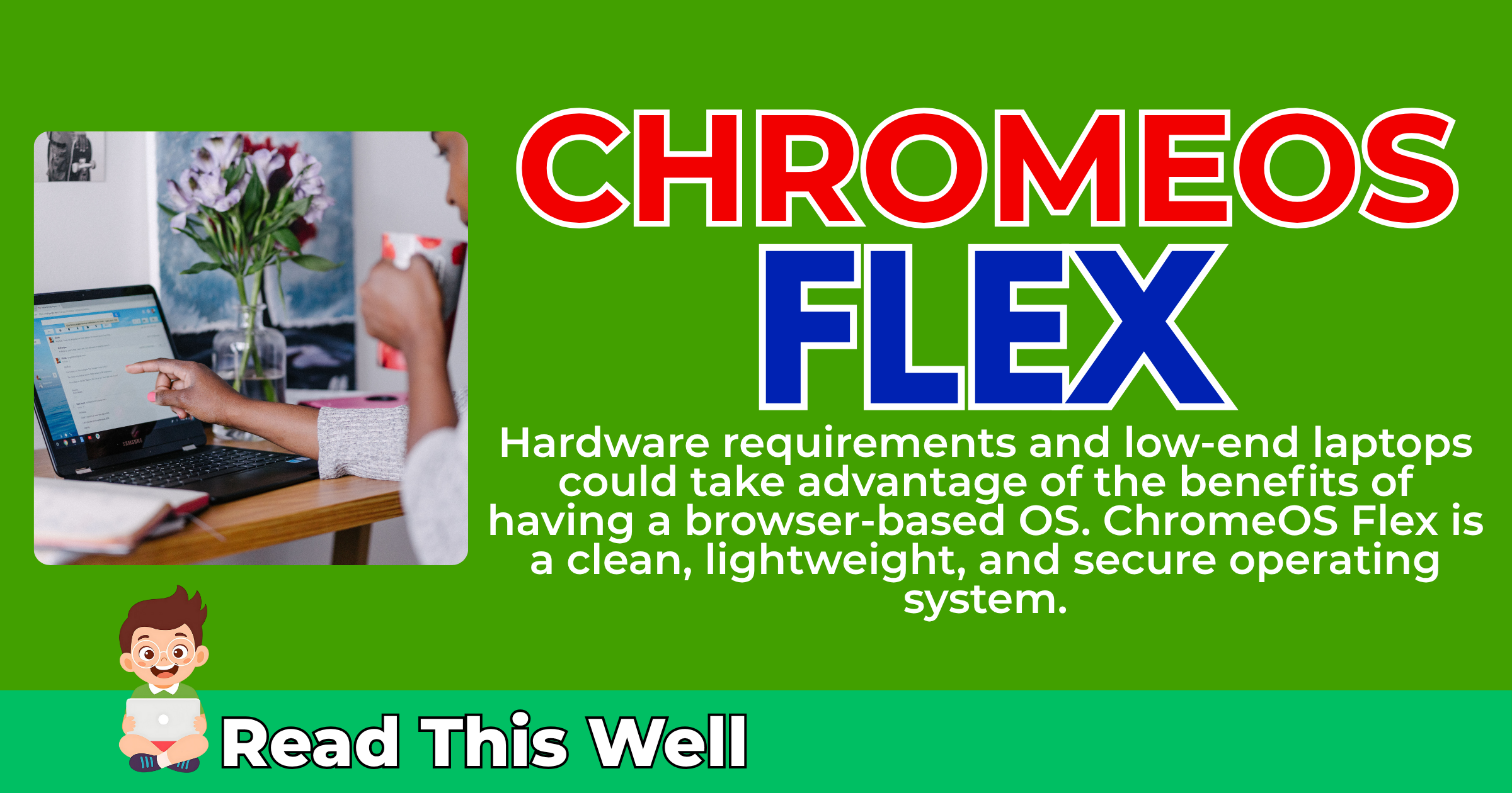 Many Windows 10 Devices is in Agony, ChromeOS Flex is Turbocharging to Steal Users
