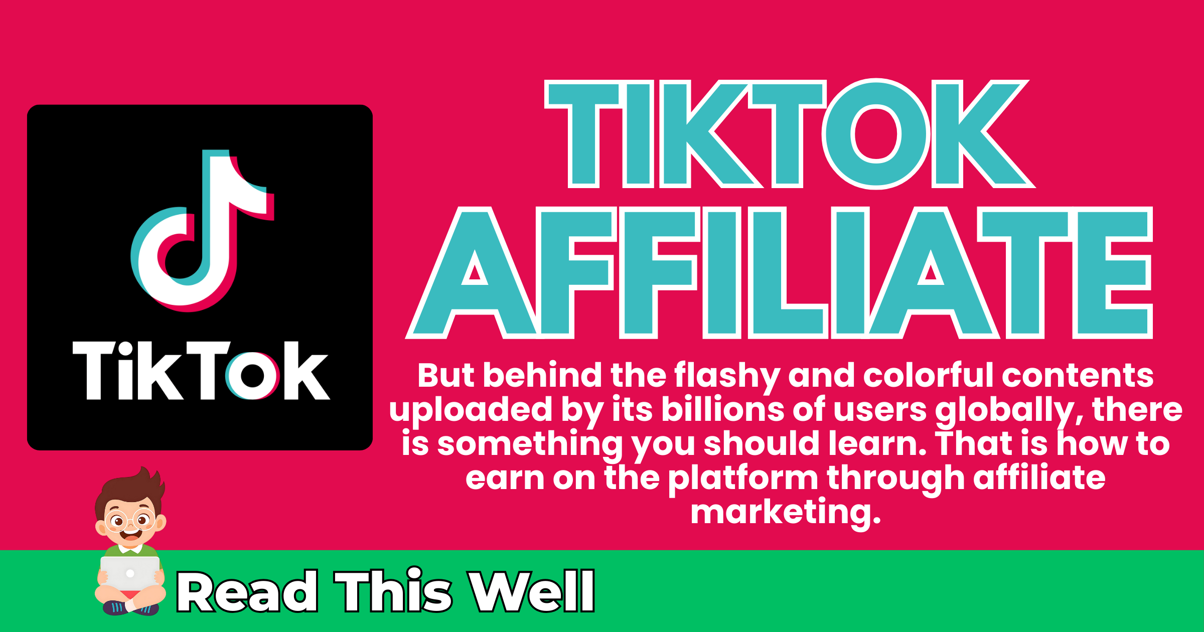 How to Earn Money on TikTok Affiliate Program Like A Ninja