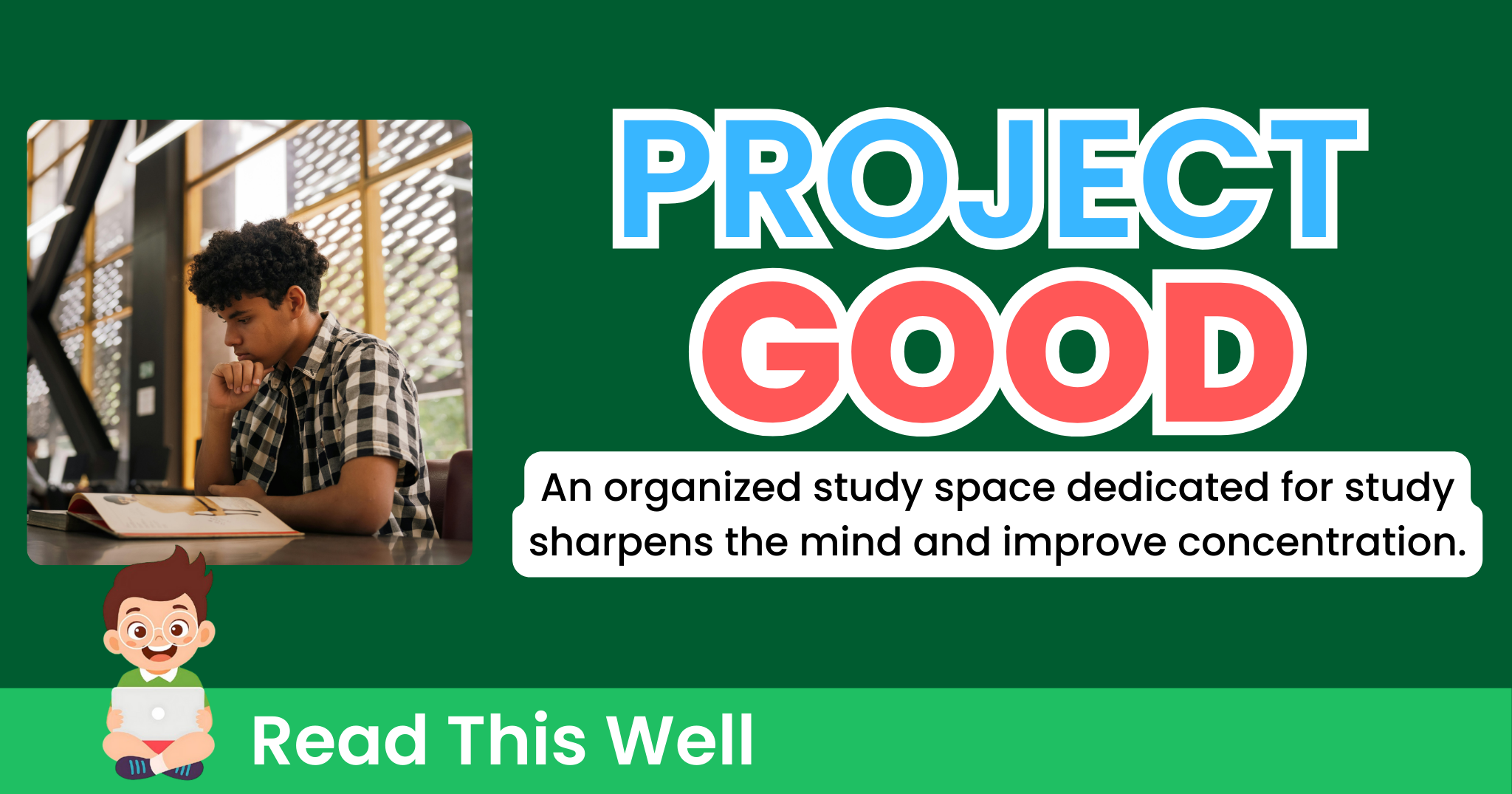 Revisiting Project GOOD: The Goal-Oriented and Organized Reading Program